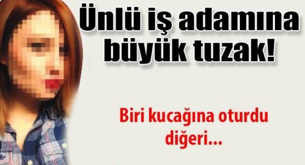 Tekstilci iş adamına masajlı şantaj tuzağı