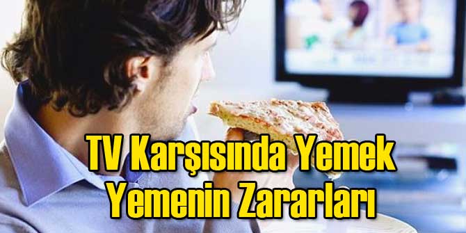 Televizyon Karşısında Yemek Yemenin Zararları