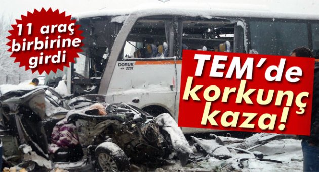 TEM'de zincirleme kaza