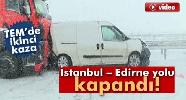 TEM Otoyolu’nda ulaşım her iki yönde durdu