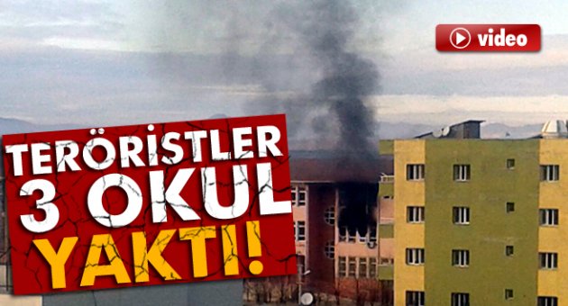 Teröristler Şırnak'ta 3 okul yaktı