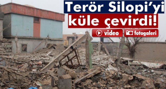 Terör Silopi’yi küle çevirdi