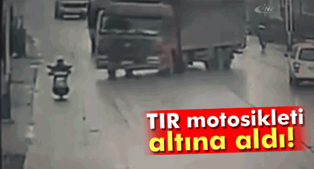 TIR motosikletliyi ezerek öldürdü