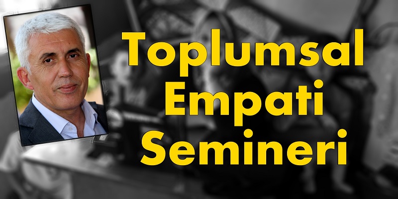 Toplumsal Empati Semineri