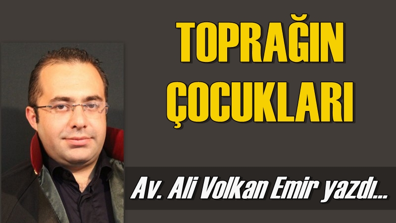 Toprağın Çocukları