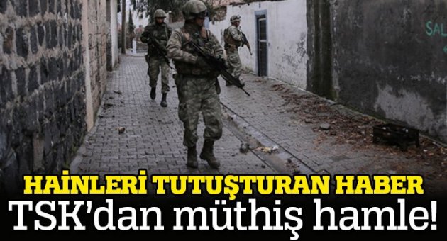TSK'dan müthiş hamle
