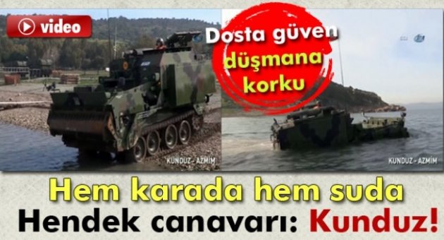 TSK'nın 'hendek canavarı'