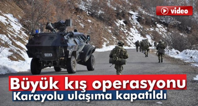 Tunceli’de büyük kış operasyonu