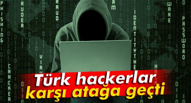Türk hackerlar karşı atağa geçti