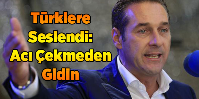 Türklere Seslendi: Acı Çekmeden Gidin