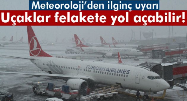 Uçaklar çığlara davetiye çıkartıyor