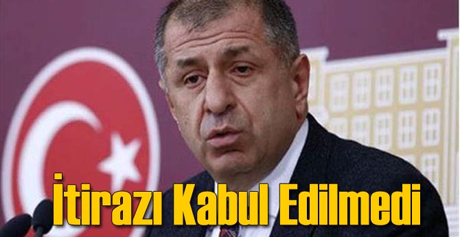 Ümit Özdağ'ın İtirazını MHP Kabul Etmedi