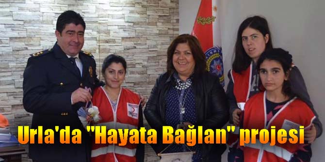 Urla'da Hayata Bağlan projesi
