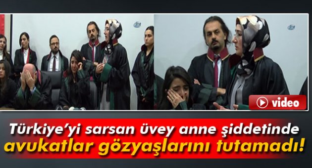 Üvey anne şiddetine maruz kalan çocukların ve babanın avukatı yaşananları anlattı