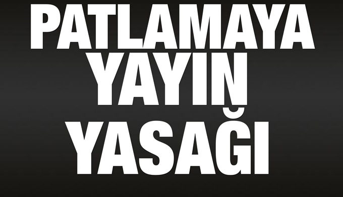 Ve yayın yasağı geldi!