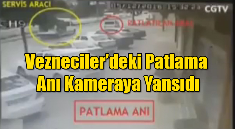 Vezneciler&#039;de Terör Saldırısının Görüntüleri Ortaya Çıktı