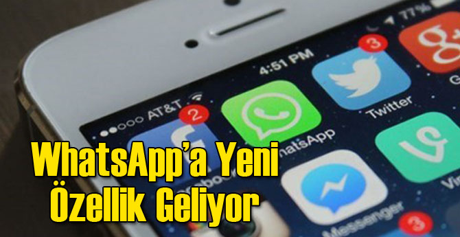 Whatsapp'a Yeni Özellik Geliyor!