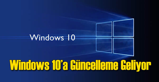 Windows 10'a Yeni Özel Güncelleme