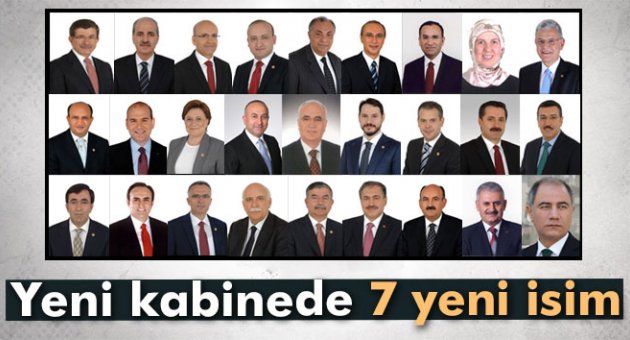 Yeni kabinede 7 yeni isim
