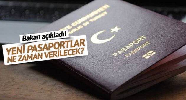 Yeni pasaportlar ne zaman verilecek?