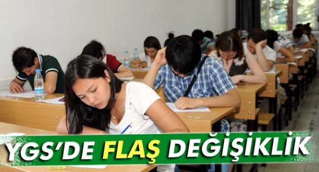 YGS&#039;de flaş değişiklik