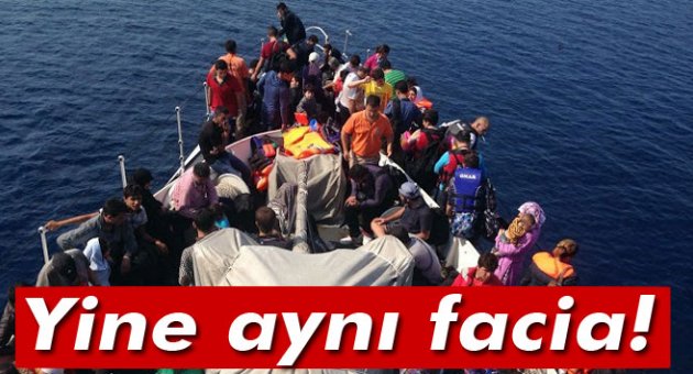 Yine göçmen faciası: 2 ölü