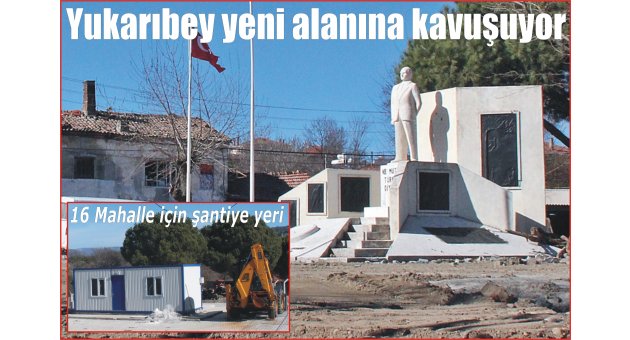 YUKARIBEY MAHALLESİ YENİ MEYDANINA KAVUŞUYOR