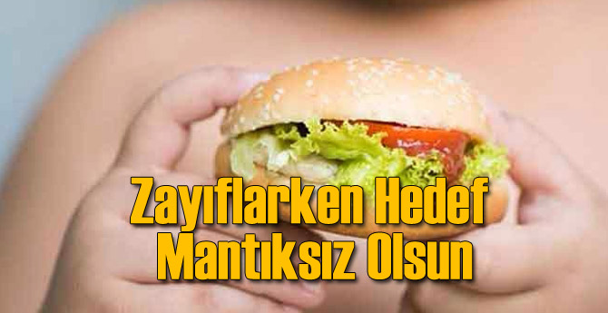 Zayıflarken Hedef Mantıksız Olsun