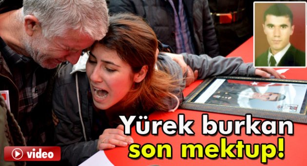 Zonguldaklı şehidin yürek burkan son mektubu