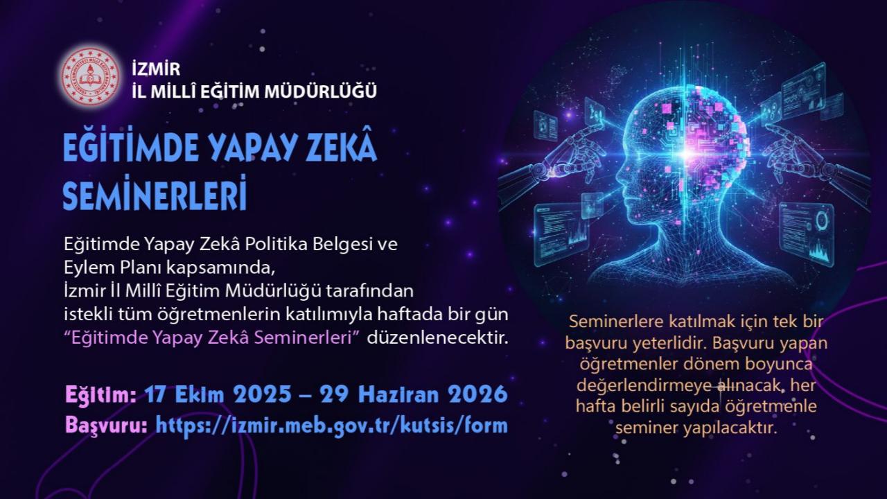 İzmir’de “Eğitimde Yapay Zekâ Seminerleri” Başlıyor
