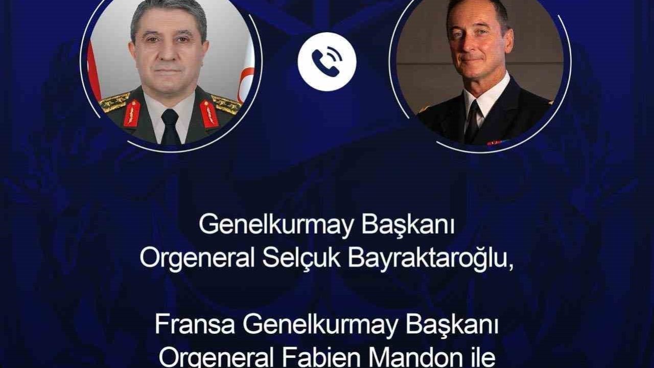 Genelkurmay Başkanı Bayraktaroğlu, Fransız mevkidaşı Mandon ile görüştü
