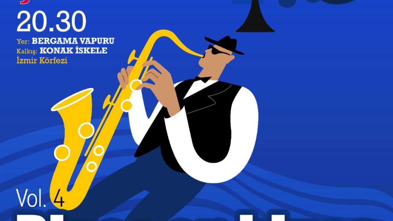 Blues on Blues dördüncü kez Bergama Vapuru’nda