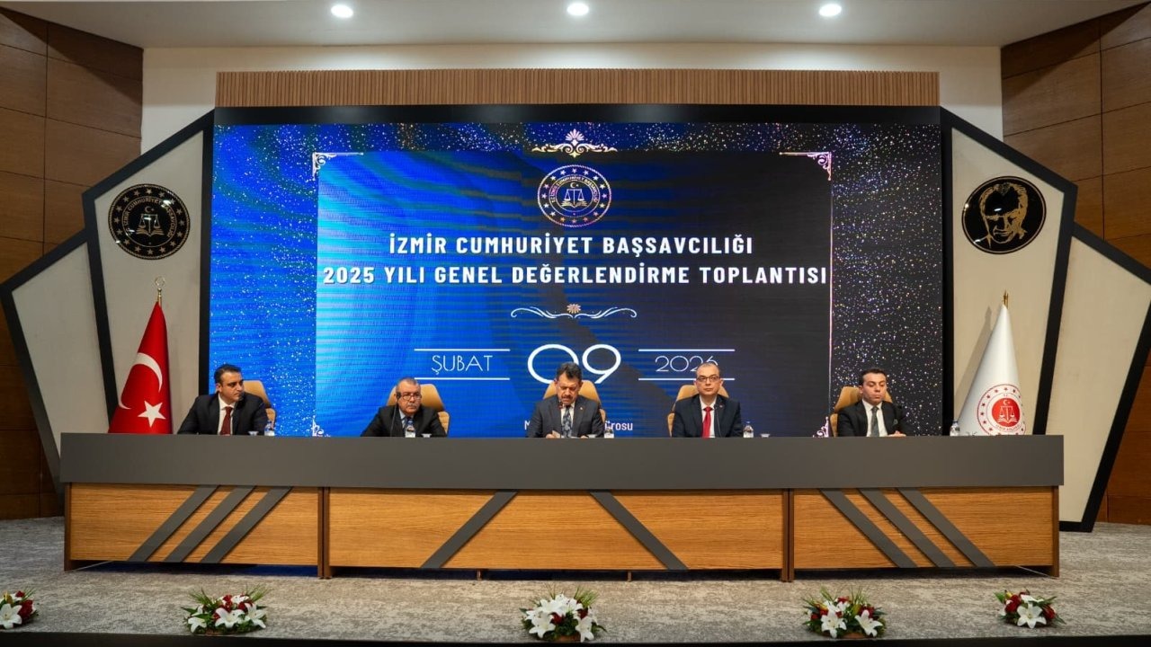 İzmir Cumhuriyet Başsavcılığı 2025 yılı çalışmalarını değerlendirdi