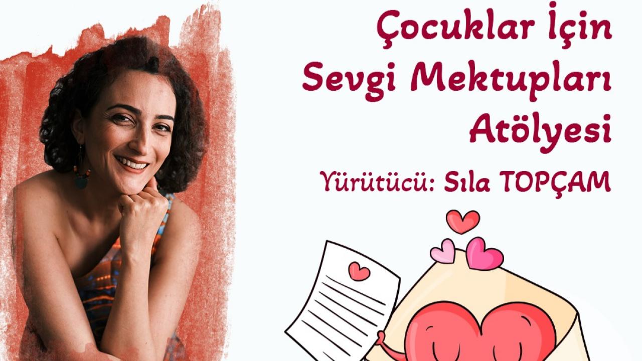 “Kalbimde Kimler Var?” atölyesi 14 Şubat’ta çocuklarla buluşuyor