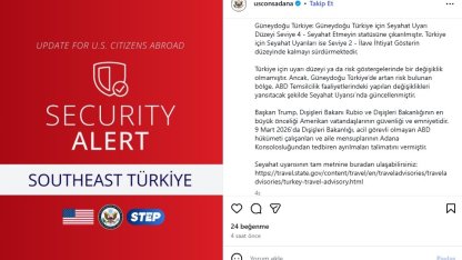 ABD, Adana Konsolosluğu’ndaki zorunlu olmayan personeli tahliye ediyor