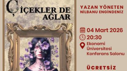 Balçova’da 8 Mart haftasına özel anlamlı tiyatro: Çiçekler de Ağlar sahneleniyor