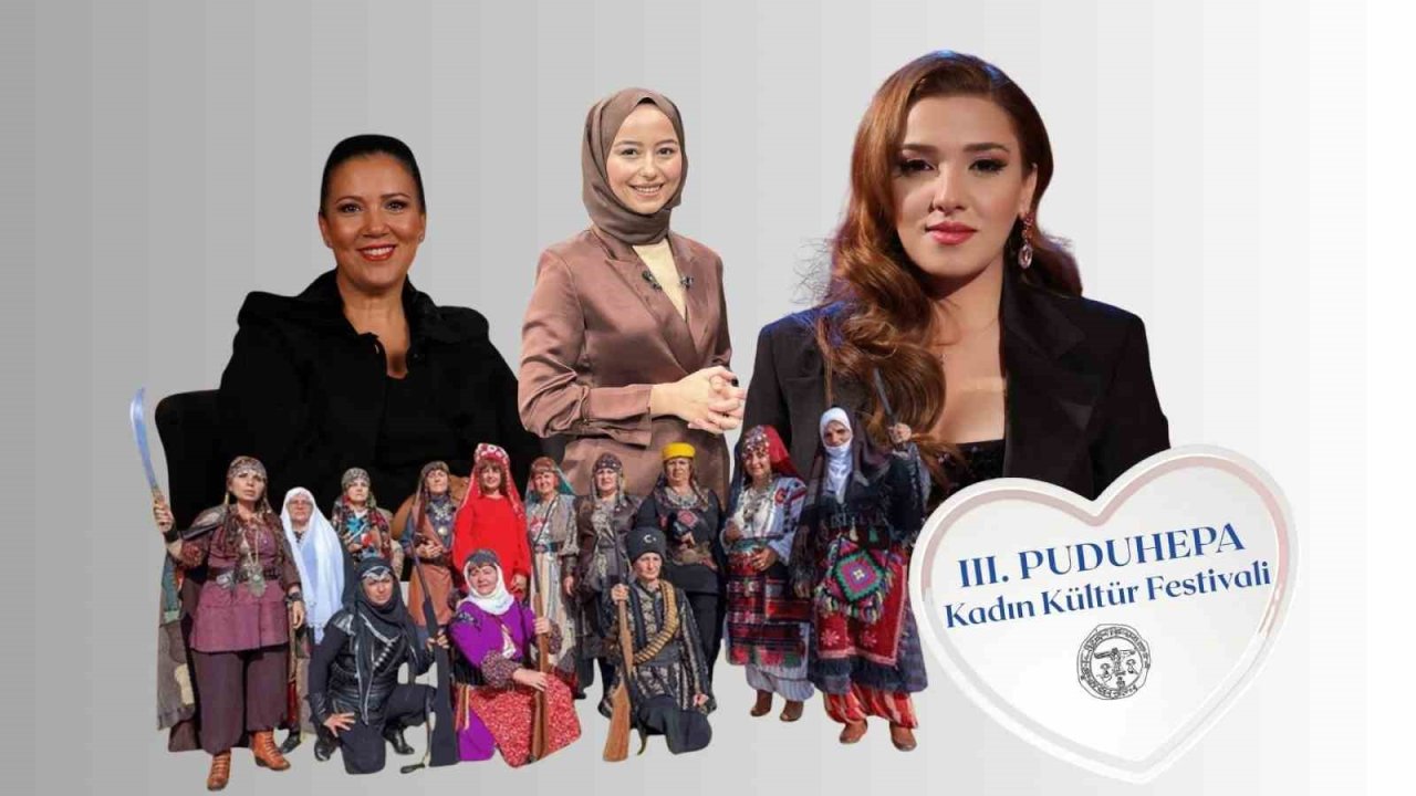 Çorum’da 3. Puduhepa Kadın Kültür Festivali başlıyor