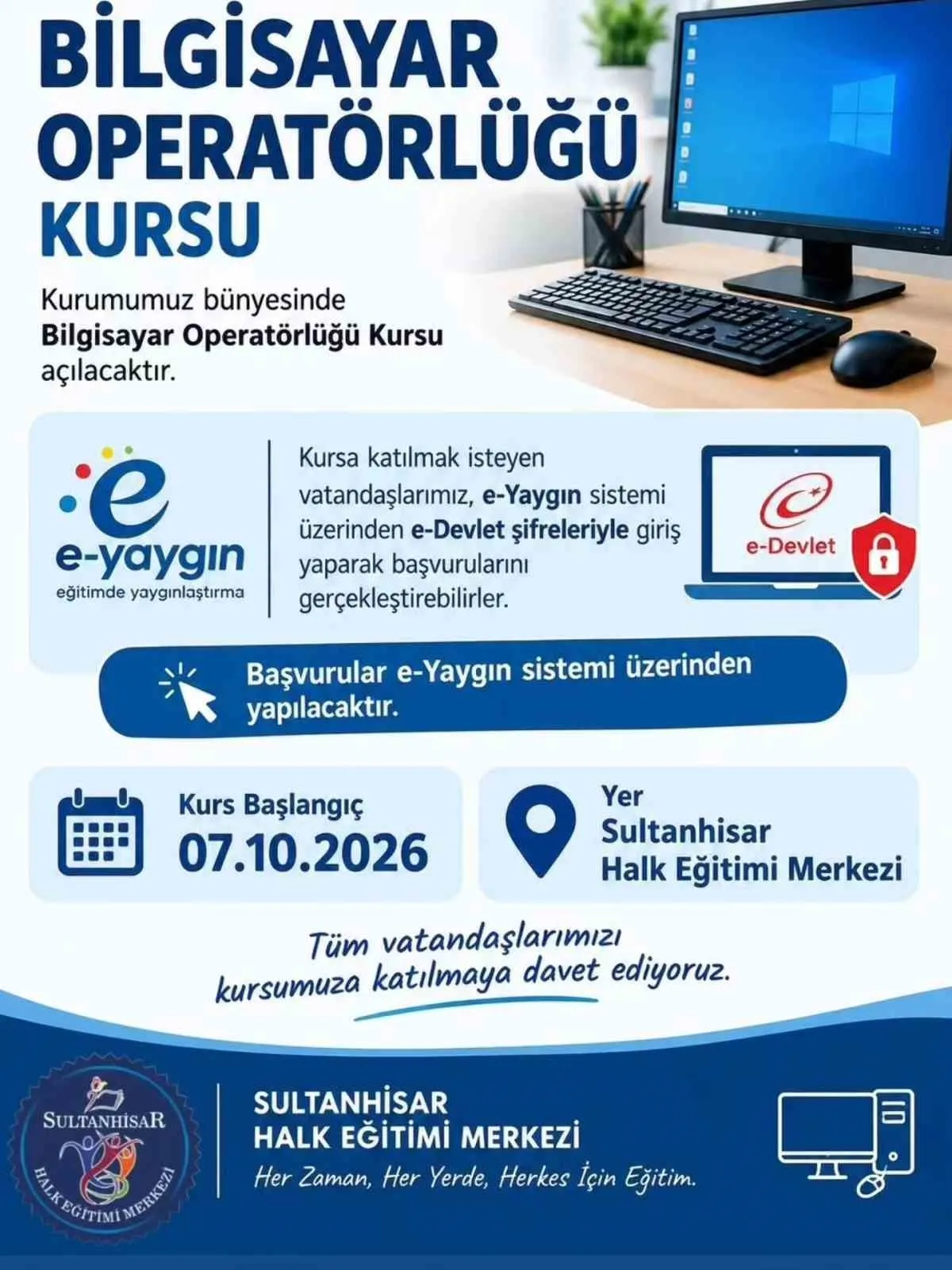 Dijital yetkinliklerinizi geliştirmek için fırsat: Sultanhisar'da yeni dönem başlıyor