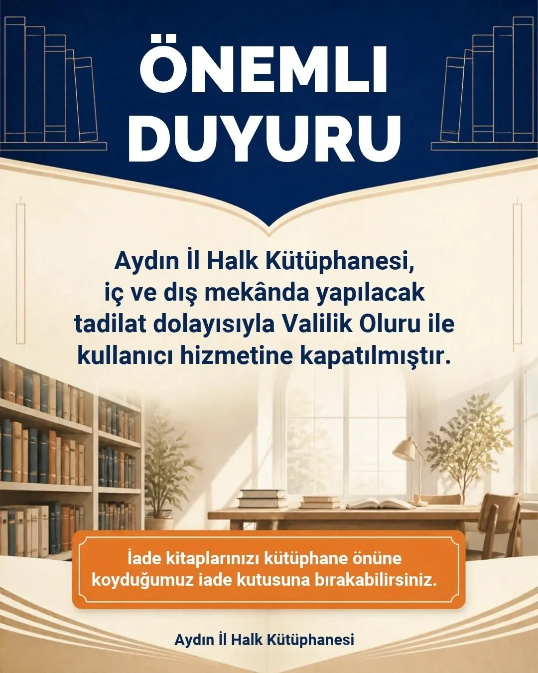 Aydınlı okurlara duyuruldu: İl Halk Kütüphanesi kapılarını yenilenmek üzere kapattı