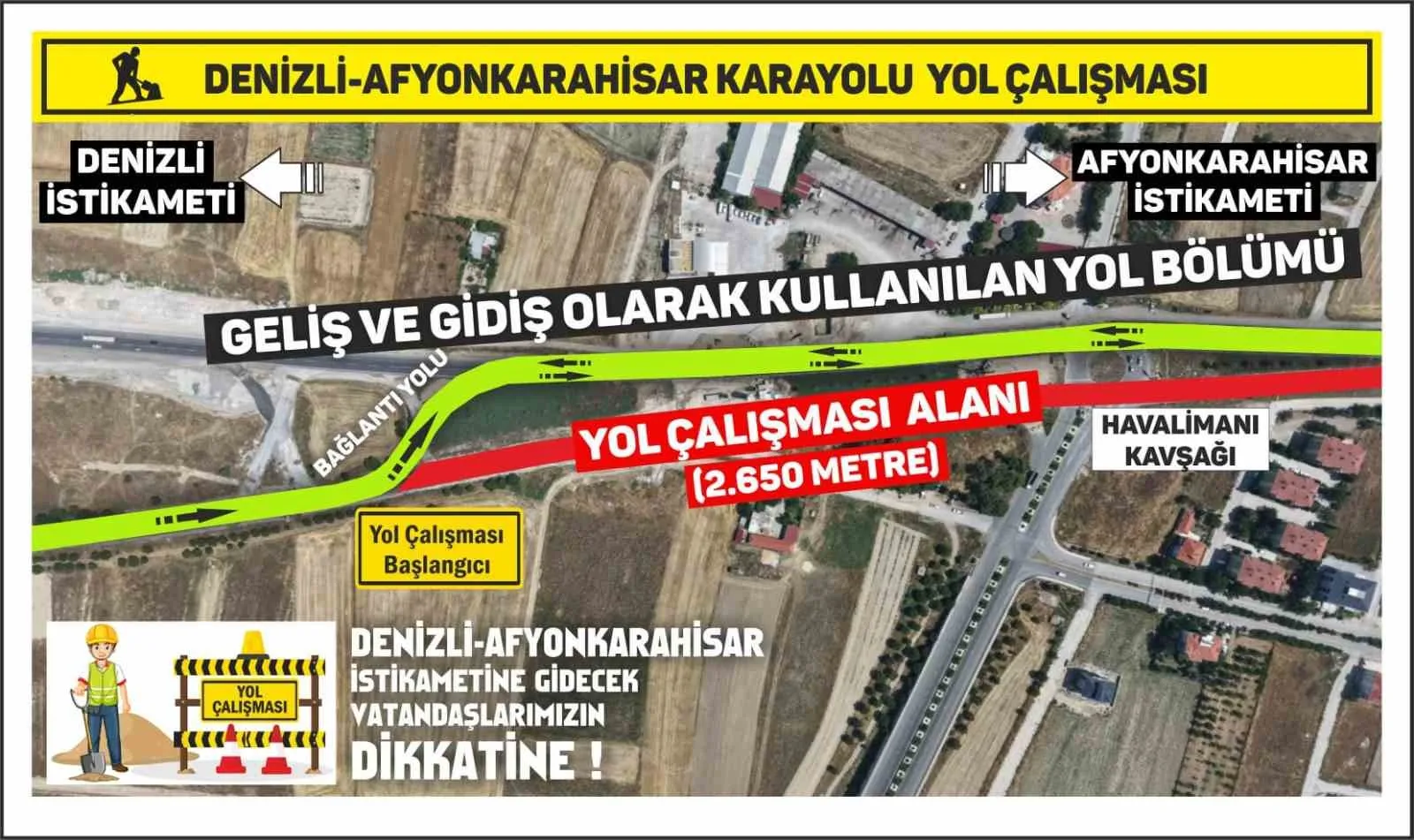 Denizli-Afyonkarahisar hattında yol çalışması alarmı: Uçak kaçırmamak için saatinizi kontrol edin
