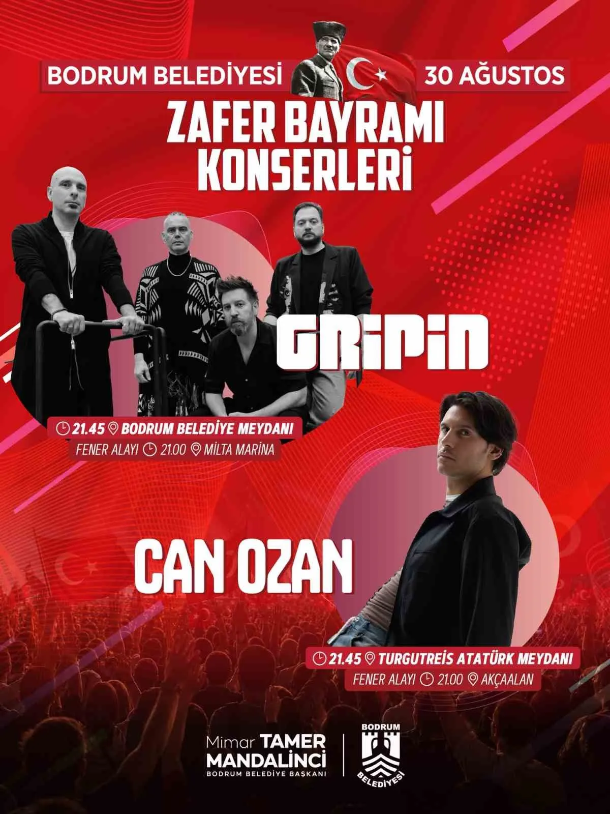 Zafer Bayramı’nda İki Ayrı Noktada Büyük Kutlama: Sahne Gripin ve Can Ozan’da
